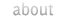 about